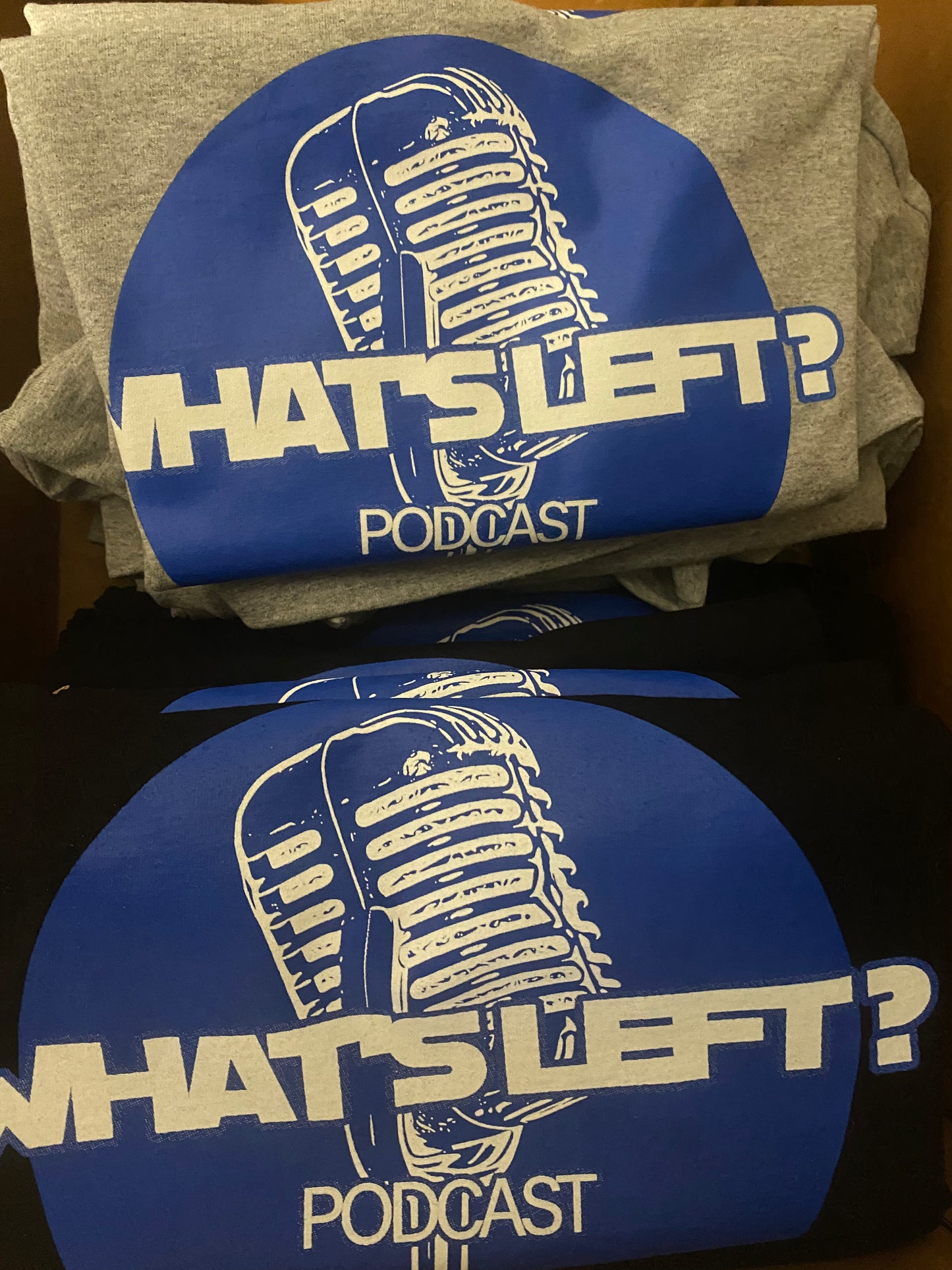What's Left? Podcast T-Shirts